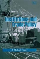 Institutions and Trade Policy