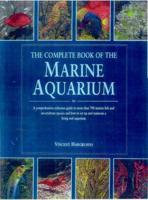 The Complete Book of the Marine Aquarium