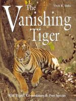 The Vanishing Tiger