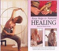 Easy Steps to Natural Healing