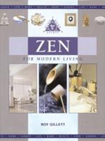 Zen for Modern Living
