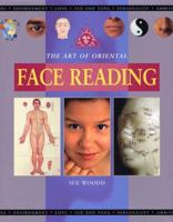 The Art of Oriental Face Reading