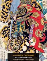 Samurai and Tiger Wars