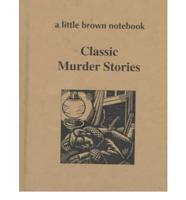 Classic Murder Stories