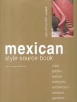 Mexican Style Source Book