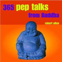 365 Pep Talks from Buddah