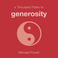 1000 Paths to Generosity