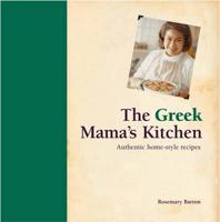 The Greek Mama's Kitchen