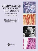 Comparative Veterinary Histology