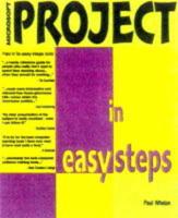 Microsoft Project in Easy Steps
