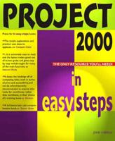 Project 2000 in Easy Steps
