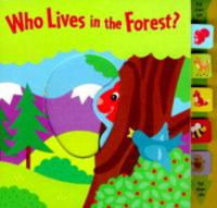 Who Lives in the Forest?