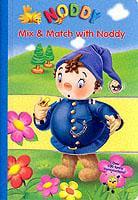 Mix & Match With Noddy