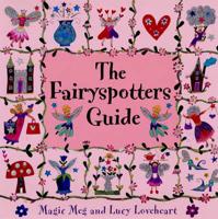 The Fairyspotters Guide