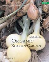 Organic Kitchen Garden