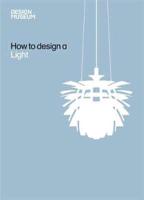 How to Design a Light