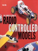 The Complete Book of Radio-Controlled Models