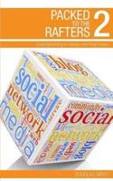 Packed to the Rafters 2 - Social Networks