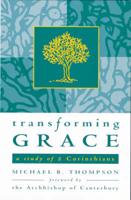 Transforming Grace