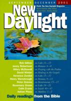 New Daylight: Daily Readings from Bible. September-December 2001