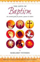 The Gifts of Baptism