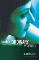 (Extra) Ordinary Women