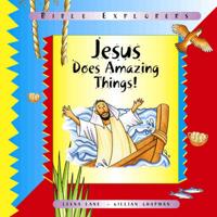 Jesus Does Amazing Things!