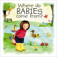 Where Do Babies Come From?