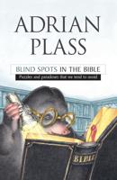 Blind Spots in the Bible