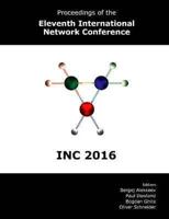 Proceedings of the Eleventh International Network Conference (INC 2016)