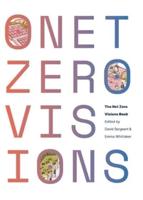 The Net Zero Visions Book