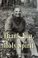 Thank You, Holy Spirit