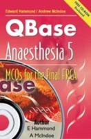 QBASE - Anaesthesia. 5 MCQs in Clinical Anaesthesia