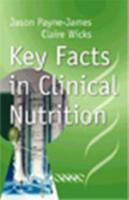 Key Facts in Clinical Nutrition