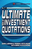 The Ultimate Book of Investment Quotations