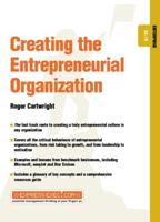 Creating the Entrepreneurial Organization