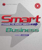 Smart Things to Know About Business