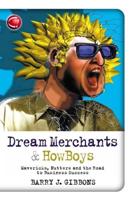 Dream Merchants & Howboys