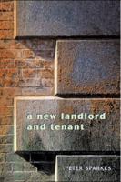 A New Landlord and Tenant