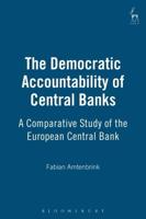 The Democratic Accountability of Central Banks