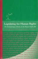 Legislating for Human Rights: Parliamentary Debate on the Human Rights Bill