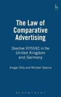 Law of Comparative Advertising: Directive 97/55/EC in the United Kingdom and Germa