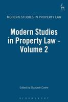 Modern Studies in Property Law. Vol. 2 Property 2002