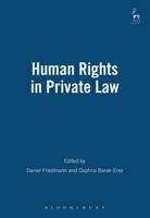 Human Rights in Private Law (Revised)