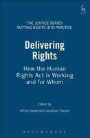 Delivering Rights: How the Human Rights ACT Is Working