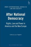 After National Democracy: Rights Law and Power in America and the New Europe