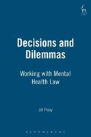 Decisions and Dilemmas