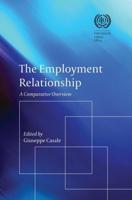 The Employment Relationship: A Comparative Overview