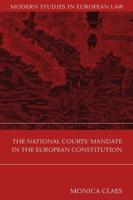 The National Courts' Mandate in the European Constitution