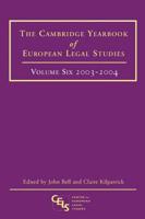 The Cambridge Yearbook of European Legal Studies. Vol. 6 2003-2004